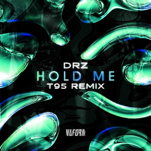 Hold Me DrZ
