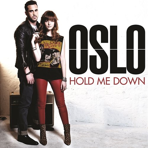 Hold Me Down Oslo