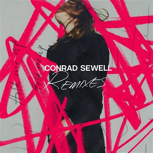Hold Me Up Conrad Sewell