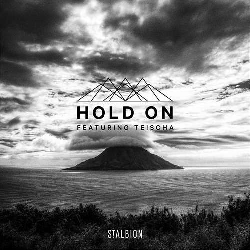Hold On St. Albion feat. Teischa