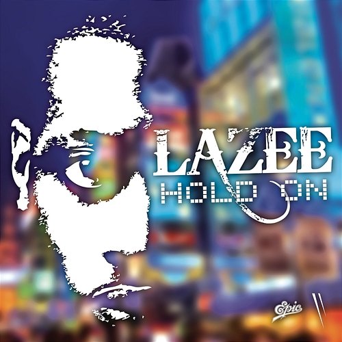 Hold On Lazee feat. Neverstore