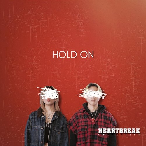 Hold On Heartbreak University