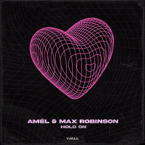 Hold on Amél, Max Robinson