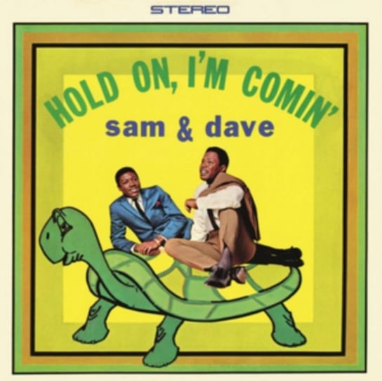 Hold On, I'm Comin' Sam and Dave