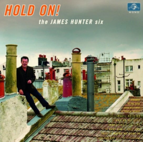 Hold On!, płyta winylowa The James Hunter Six