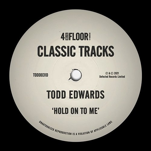 Hold On To Me Todd Edwards