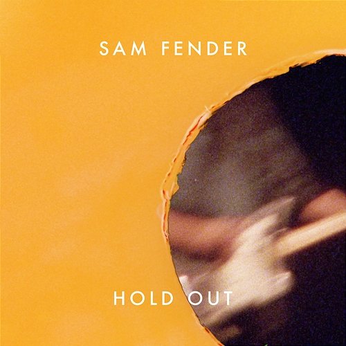 Hold Out Sam Fender
