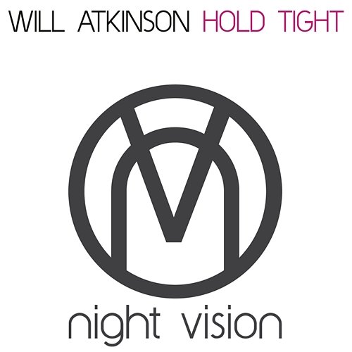 Hold Tight Will Atkinson