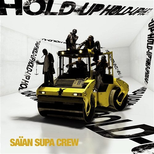 Hold Up Saian Supa Crew