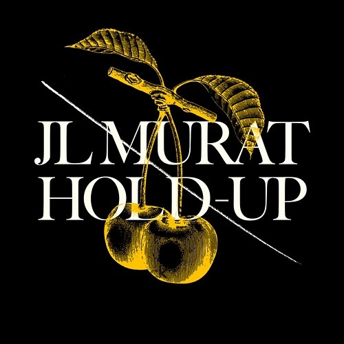 Hold Up Jean-Louis Murat