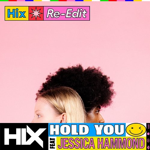 Hold You Hix feat. Jessica Hammond