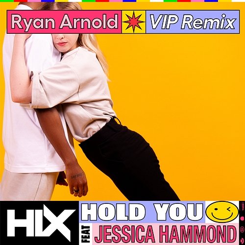 Hold You Hix feat. Jessica Hammond