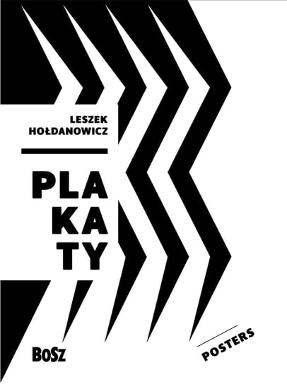 Hołdanowicz. Plakaty Folga-Januszewska Dorota