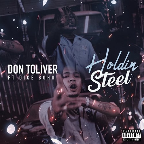 Holdin' Steel Don Toliver feat. Dice Soho