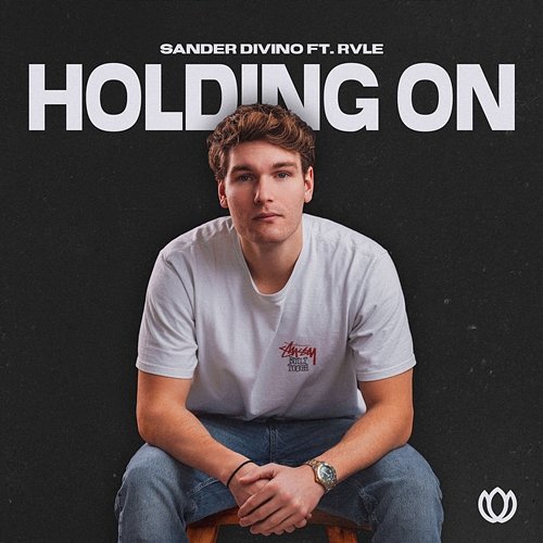 Holding On Sander Divino feat. RVLE