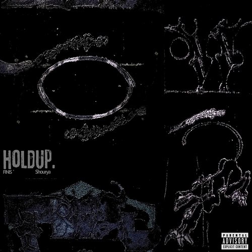 Holdup FINIS, Shourya