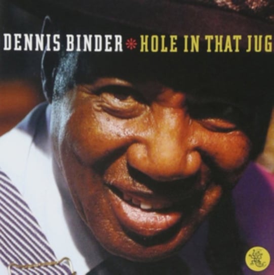 Hole in That Jug Dennis Binder