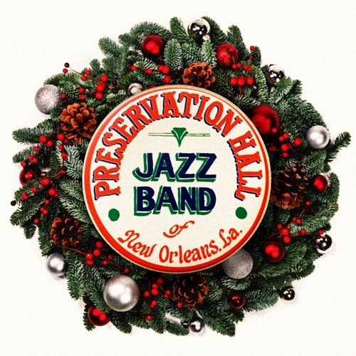 Holiday Preservation Hall Jazz Band