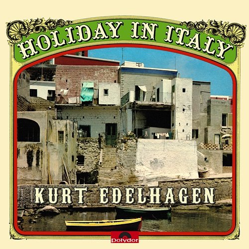 Holiday in Italy Kurt Edelhagen