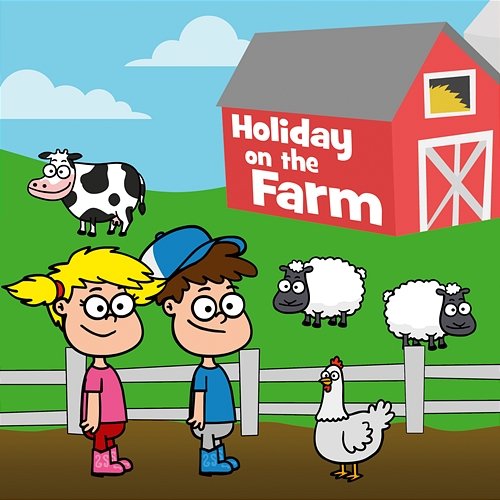 Holiday On The Farm Hooray Kids Songs