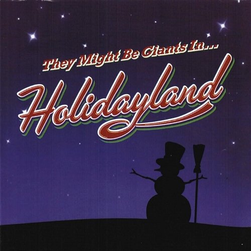 Holidayland They Might Be Giants