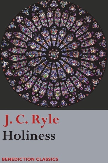 Holiness Ryle J. C.