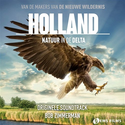 Holland, Natuur in de Delta Metropole Orkest feat. Tania Kross feat. Tuur Florizoone