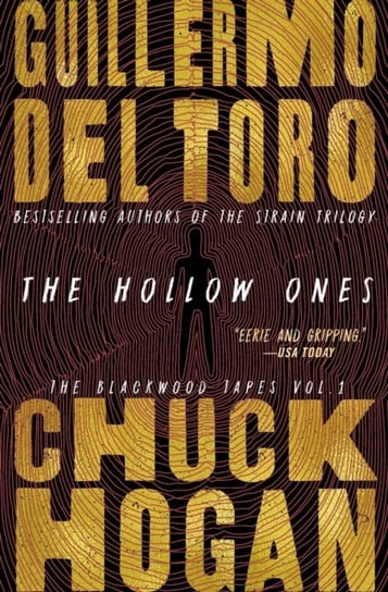 Hollow Ones Guillermo del Toro