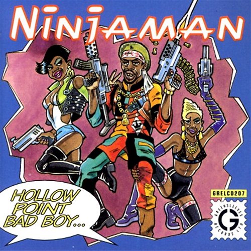 Hollow Point Bad Boy Ninjaman