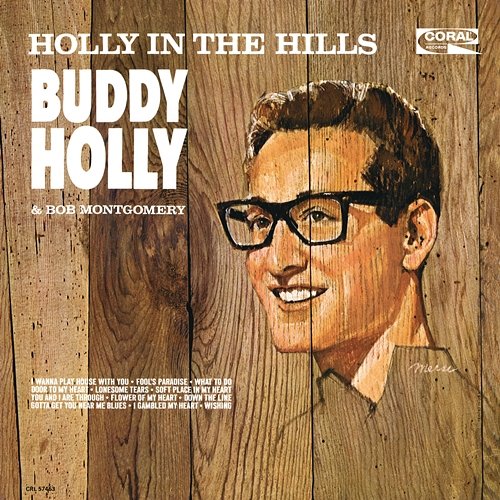 Holly In The Hills Buddy Holly