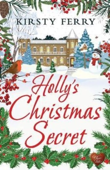 Holly's Christmas Secret Kirsty Ferry