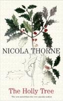 Holly Tree Thorne Nicola
