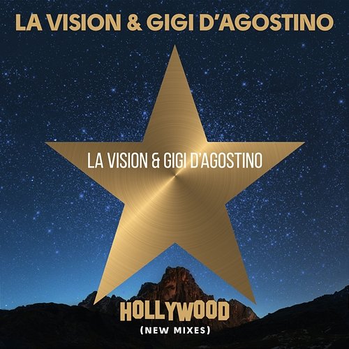 Hollywood LA Vision, Gigi D'Agostino