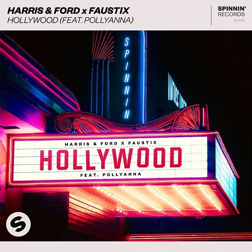 Hollywood Harris & Ford x Faustix feat. PollyAnna