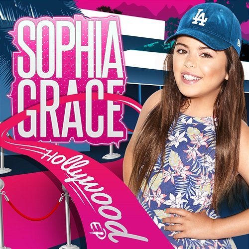 Hollywood EP Sophia Grace