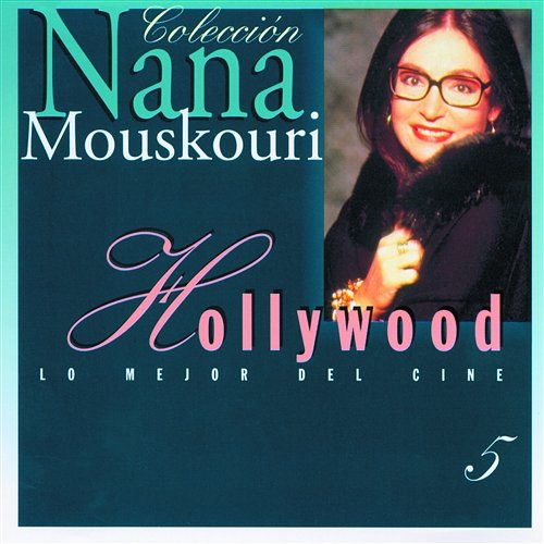 Hollywood (Great Songs From The Movies) Nana Mouskouri