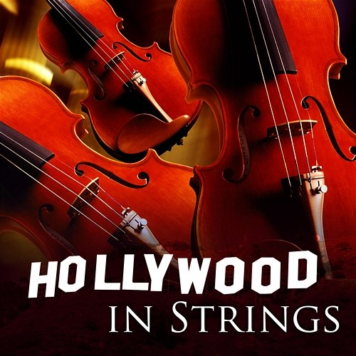 Hollywood in Strings 101 Strings Orchestra
