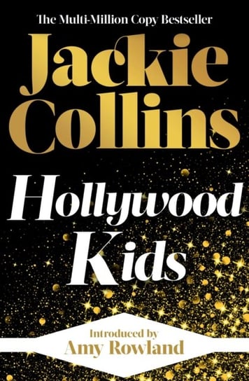 Hollywood Kids. introduced by Amy Rowland Collins Jackie