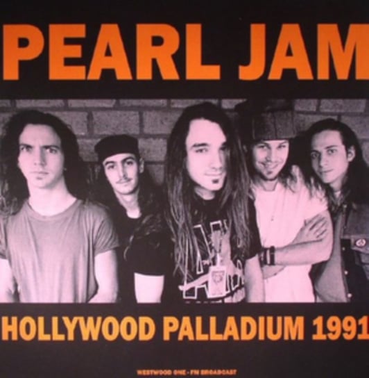 Hollywood Palladium 1991 Pearl Jam