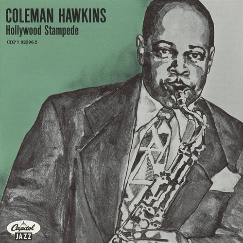 Hollywood Stampede Coleman Hawkins