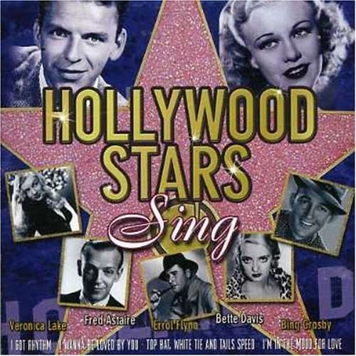 Hollywood Stars Sing Various Artists