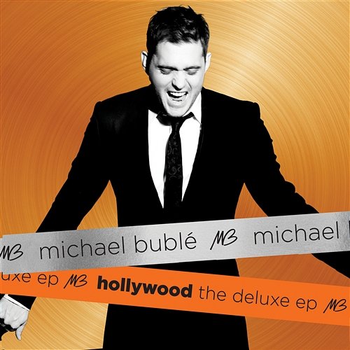 Hollywood The Deluxe EP Michael Bublé