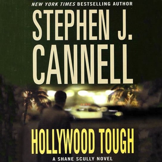 Hollywood Tough Cannell Stephen J.