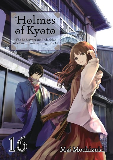 Holmes of Kyoto. Volume 16 Mai Mochizuki
