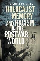 Holocaust Memory and Racism in the Postwar World Wayne Univ Pr