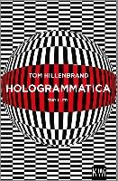 Hologrammatica Hillenbrand Tom