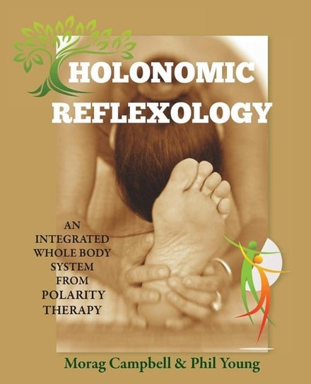 Holonomic Reflexology Campbell Morag