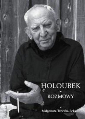 Holoubek - Rozmowy Terlecka-Reksnis Małgorzata