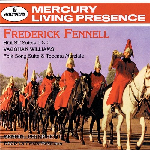 Holst: Suites 1 & 2 / Vaughan Williams: Folksong Suite, etc. Eastman Wind Ensemble, Frederick Fennell