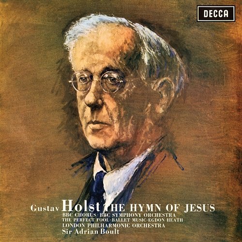 Holst: The Hymn of Jesus; The Perfect Fool; Egdon Heath; Country Song London Philharmonic Orchestra, Sir Adrian Boult